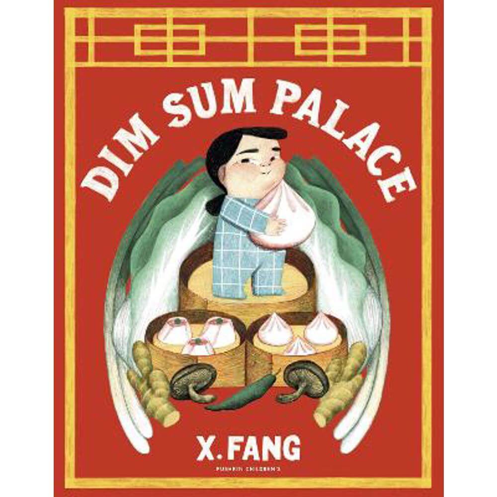 Dim Sum Palace (Hardback) - X Fang